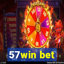 57win bet